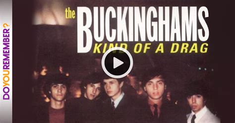 The Buckinghams Kind Of A Drag Doyouremember