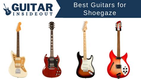 The 5 Best Guitars for Shoegaze (Dream Pop, Noise Pop etc.) - Guitar ...