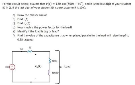 Solved For The Circuit Below Assume That