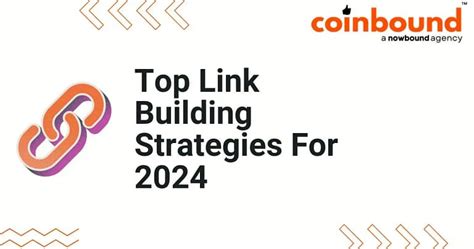 Top Link Building Strategies To Try In 2024