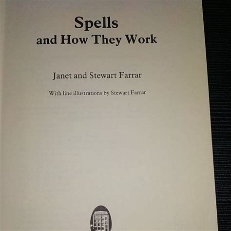 Secondhand Spells And How They Work By Janet Stewart Farrar