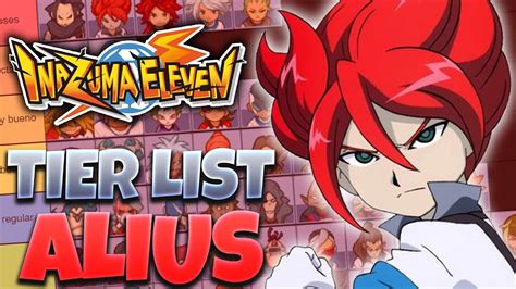 LOS MEJORES JUGADORES DE LA ACADEMIA ALIUS EN INAZUMA ELEVEN TIER LIST