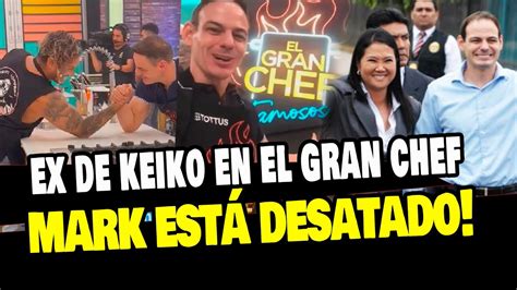 MARK VITTO HACE LOCURAS EN EL GRAN CHEFF FAMOSOS Y SE OLVIDA DE KEIKO