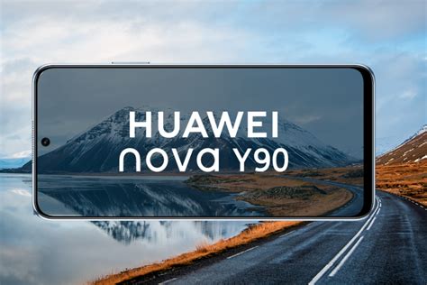 Huawei Nova Y90 моментальные снимки и новый уровень селфи ⋆