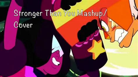 Mashupcover Stronger Than You Youtube