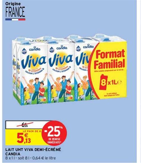 Offre Lait Uht Viva Demi Cr M Candia Chez Intermarche