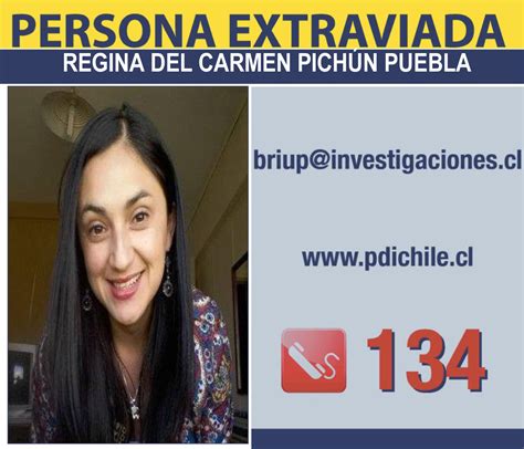 PDI Chile on Twitter Ayúdanos con un RT Regina del Carmen Pichún