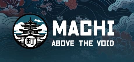 Machi Above The Void System Requirements Can I Run It PCGameBenchmark