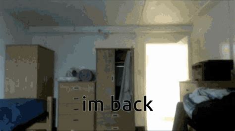 Im Back GIF - Im Back - Discover & Share GIFs