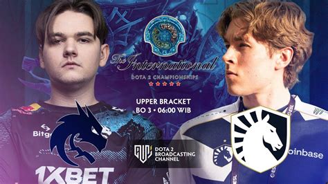 Dota 2 Indo Team Spirit Vs Team Liquid Upper Bracket Bo 3 The