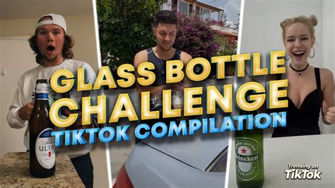 Bottle Opening Challenge Tiktok Compilation Youtube