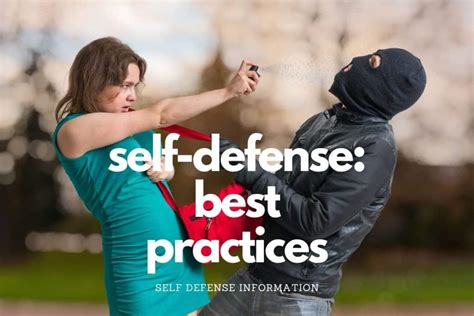 Self Defense Best Tips And Practices Your Greatest Protection