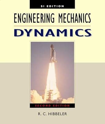 Buy Engineering Mechanics Dynamics Si Edition Book Online At Low Prices