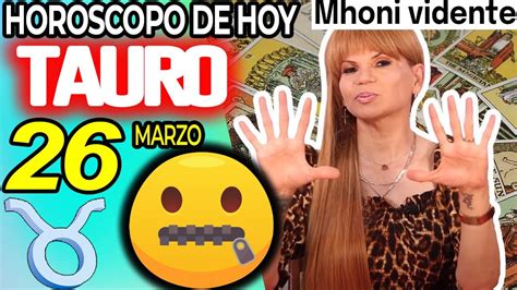 Urgente ️💌 No Digas Nada A Nadie Por Favor 🙏🏻🤐 Tauro ♉ Monhi 🔮 Horoscopo De Hoy 26 De Marzo 2024