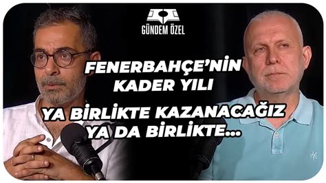 SAFLARI SIKLAŞTIRALIM FENERBAHÇE NİN KADER YILI YA BİRLİKTE