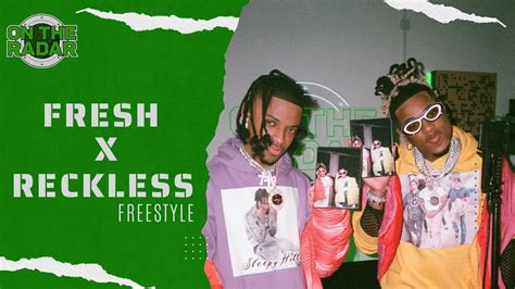 The Fresh X Reckless On The Radar Freestyle Youtube