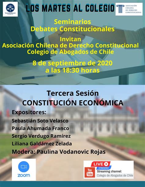 Debates Constitucionales 3 Los Martes Al Colegio 1 Colegio De Abogados