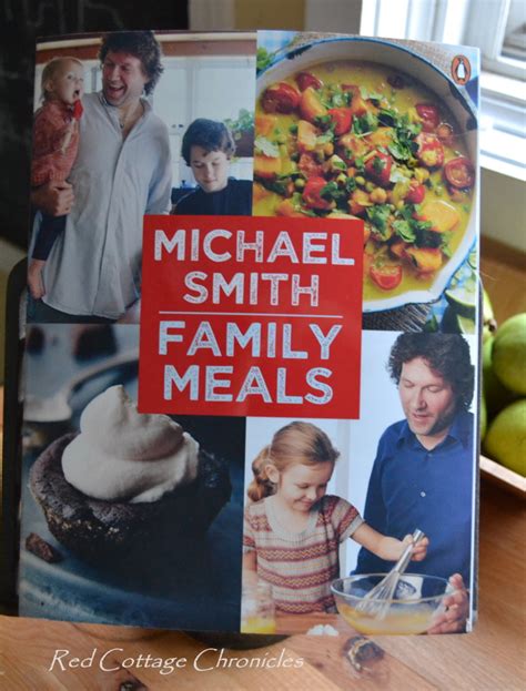 Chef Michael Smith's Family Meals Cookbook