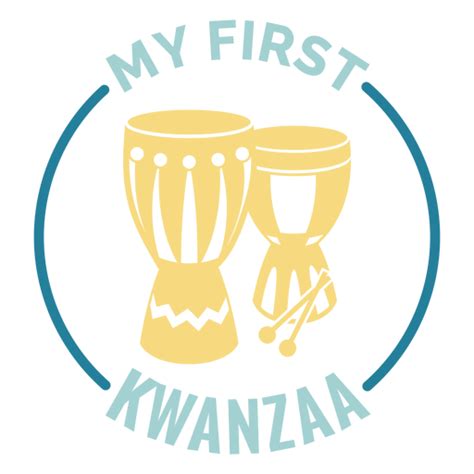 My First Kwanzaa Quote Cut Out Png And Svg Design For T Shirts