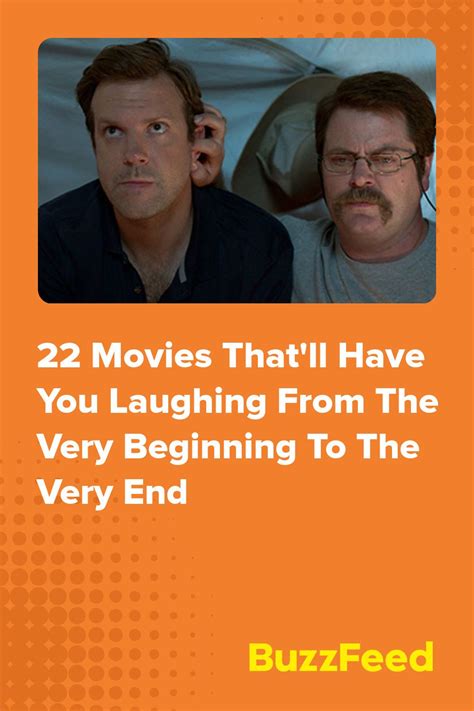 22 Movies Thatll Have You Laughing From The Very Beginning To The Very