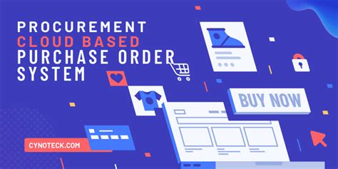 Procurement Cloud Based Purchase Order System Cynoteck