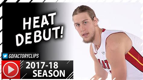 Kelly Olynyk Heat Debut Highlights Vs Hawks 2017 10 01 9 Pts 8 Reb