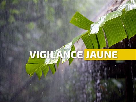 La Guadeloupe En Vigilance Jaune Pour Fortes Pluies Et Orages