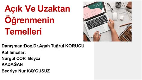 A K Ve Uzaktan Renmenin Temelleri Dan Man Do Dr Agah Tu Rul Korucu