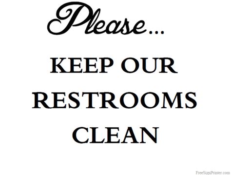 Printable Keep Our Restrooms Clean Sign