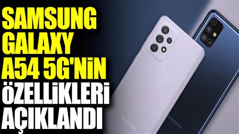 Samsung Galaxy A G Nin Teknik Zellikleri Belli Oldu