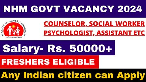 Govt Nhm Vacancy Freshers Eligible Salary All