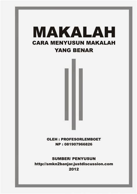 Cover Makalah Dan Tutorial Pembuatannya Yang Sering Digunakan Uprint Id