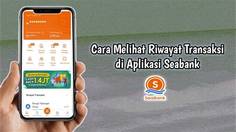 Cara Melihat Riwayat Transaksi Di Aplikasi Seabank Youtube