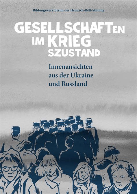 Ukraine Wie Eine Gesellschaft Sich Neu Erfindet Heinrich Böll Stiftung