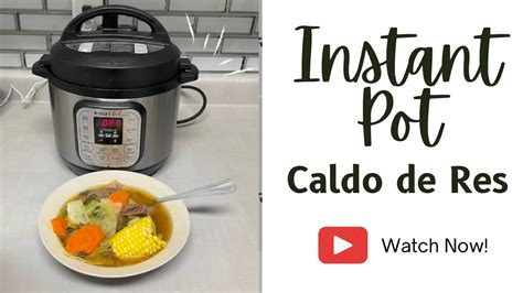 Instant Pot Caldo De Res Homemade Mexican Recipe Super Easy YouTube