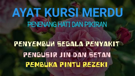 AYAT KURSI MERDU PENGUSIR JIN DAN SETAN PENGANTAR TIDUR PENENANG