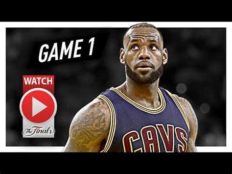 LeBron James Full Game 1 Highlights vs Warriors 2017 Finals - 28 Pts ...