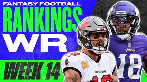 2023 Fantasy Football Rankings Top 30 Wide Receivers For Week 14