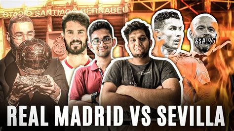 Real Madrid Vs Sevilla Live Watch Along Is Ronaldo Important For Man