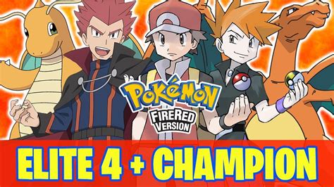 Pokémon Fire Red Elite 4 Champion YouTube