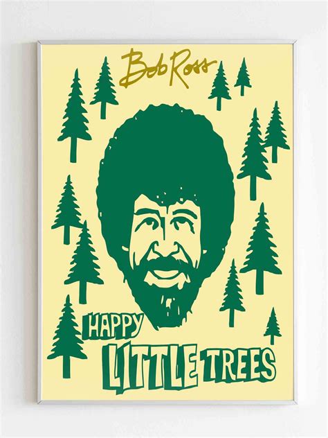 Bob Ross Happy Little Trees Art Poster