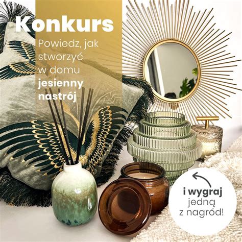 Konkurs Jak stworzyć jesienny nastrój w domu e Konkursy info