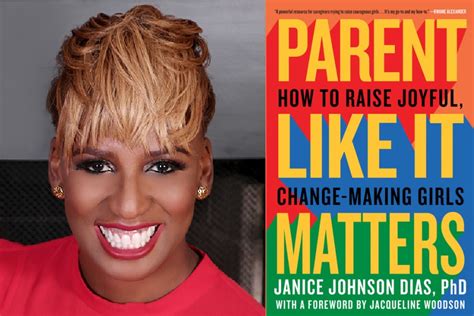 Janice Johnson Dias On Parenting With Joy And Navigating The Fckery