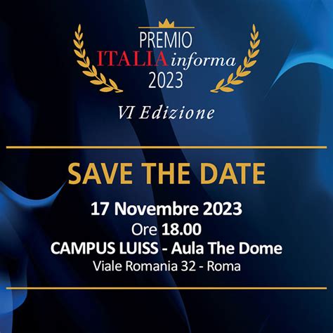 Premio Italia Informa La Vi Edizione Il Novembre Alla Luiss