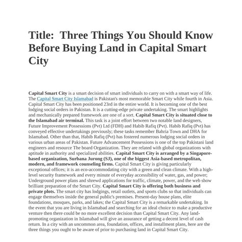Three Things You Should Know Before Buying Land in Capital Smart City