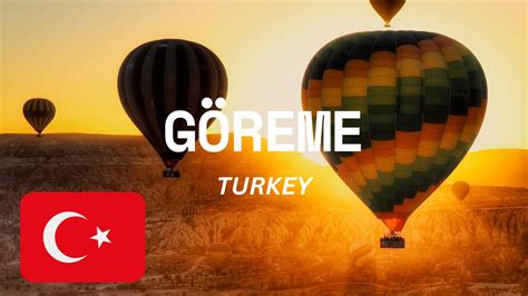 A Journey Through History and Natural Beauty Göreme Turkey Guide and