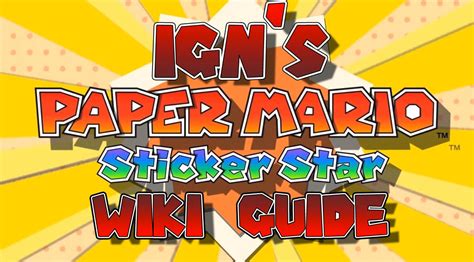 Sticker Locations Guide - Paper Mario Guide - IGN