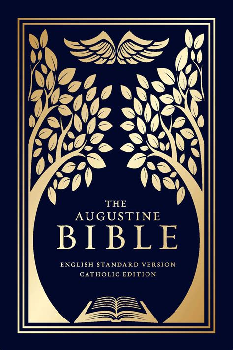 The Augustine Bible Esv Catholic Edition B1117