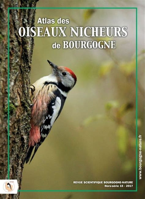 Hors série Hors série N15 Atlas des Oiseaux nicheurs de Bourgogne