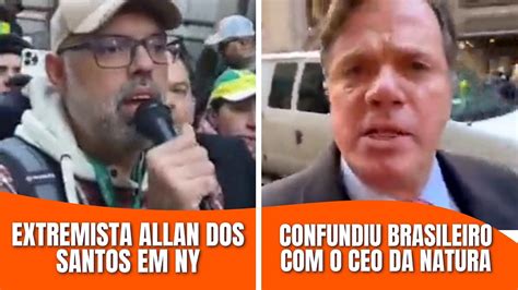 Extremista Foragido Allan Dos Santos Hostiliza Brasileiro Em Ny Youtube